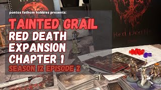 Tainted Grail  Red Death  S12E2  Season 12 Episode 2 Gameplay [upl. by Ruthe520]