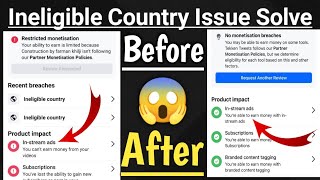 Instream ads restricted ineligible country issue solved  Facebook page [upl. by Rabbi]