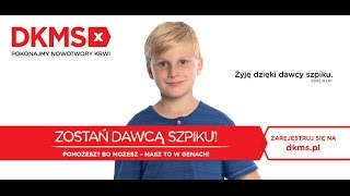 Fundacja DKMS  Zostań Dawcą szpiku [upl. by Isador]