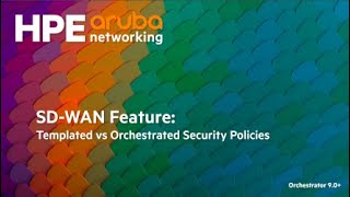 SDWAN Feature Templated vs Orchestrated Security Policies [upl. by Xylina]