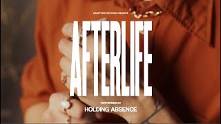 Holding Absence  Afterlife OFFICIAL MUSIC VIDEO [upl. by Oriole]