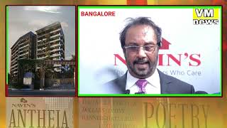 Navins enters Bengaluru real estate sector with new project  Navins Antheia Poetry  Bengaluru [upl. by Kelcey150]