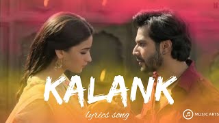 kalank nahi Ishq Hai Kajal Piya song  lyrics mashup song  for  music arts [upl. by Justicz]