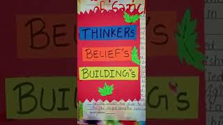 THINKERS  BELIEFS and BUILDING Class 12  ch 4 project file [upl. by Oir679]