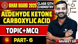 Aldehyde Ketone Carboxylic Acid Part6  Topic  MCQs  Class 12th Chemistry Bihar Board [upl. by Schnabel]