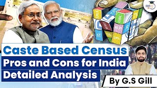 Caste Based Census in India  Detailed Analysis  GS 1amp2  UPSC [upl. by Monah932]