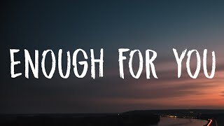 Olivia Rodrigo  enough for you Lyrics [upl. by Ellga]