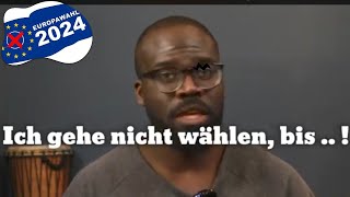 Europawahl Ich gehe nicht wählen bis [upl. by Aidam]