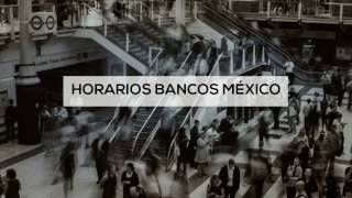 Horarios y sucursales bancarias Banamex Banorte Santander Bancomer [upl. by Iramo]