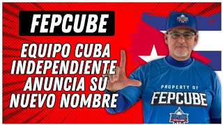 EL EQUIPO CUBA INDEPENDIENTE tiene nuevo nombre  Pelota Cubana USA [upl. by Kelsi]