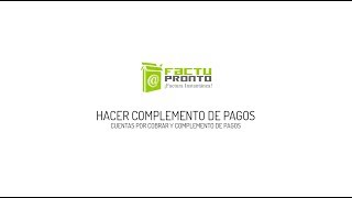 Tutorial Complemento de Pago 33 [upl. by Naresh]