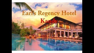 Earls Regency Hotel  Kandy [upl. by Nylirad]