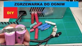 DIY  Zgrzewarka do ogniw liion  budowa  schemat  testy [upl. by Lorn320]