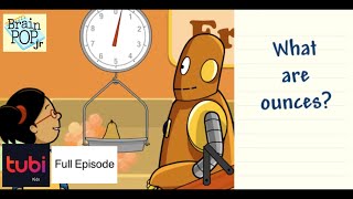 BrainPOP Jr  Full Episode  Ounces Pounds And Tons  Tubi Kids [upl. by Norvun]