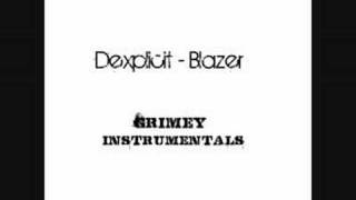 Dexplicit  Blazer Instrumental [upl. by Eileme]