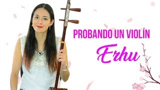 Violín Erhu chino ¡Vamos a tocarlo Review y análisis de éste bello violín erhu [upl. by Mcnalley]