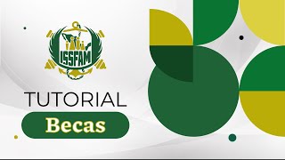 🎓📚 Tutorial Trámite de Becas en ISSFAM 📚🎓 [upl. by Nywnorb]