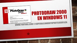 Photodraw 2000 en Windows 11 [upl. by Nongim]