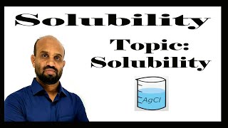 Lesson 1 Solubility  Topic Solubility  Qualitative Chemistry [upl. by Atinhoj]