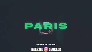 PARIS REMIX TIK TOK INGRATAX DJ ALEX [upl. by Petra]