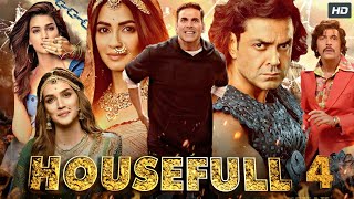 Housefull 4 Full Movie  Akshay Kumar  Kriti Sanon  Bobby Deol  Pooja Hegde  Review amp Facts HD [upl. by Neiman780]