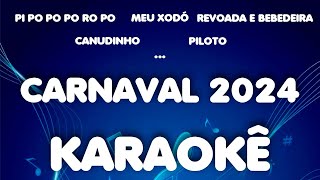 CARNAVAL 2024 KARAOKÊ PLAYBACK [upl. by Pelage]