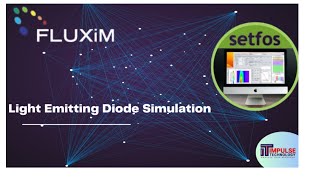 LightEmitting Device Simulation in Setfos Software impulsetechnology [upl. by Aihsetal619]