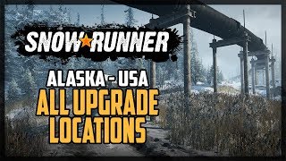 SnowRunner All Upgrade Locations Alaska USA [upl. by Netsuj]