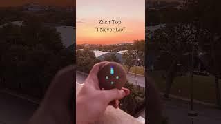 Zach Top  I Never Lie Vocals Only [upl. by Elianore697]