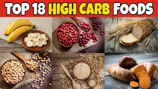 ✅ 18 Healthy HighCarb foods  Best Source of HighCarb Foods [upl. by Booth]