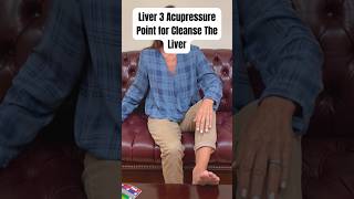 Liver3 Acupressure point for Improve energy flow and cleanse the liver livercleanse liverhealth [upl. by Eiramit]