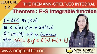 Composite function is Riemann Stieltjes Integrable  Theorem  The Riemann Stieltjes Integral [upl. by Fe]