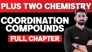 Plus Two Chemistry  Coordination Compounds  Full Chapter  Exam Winner Plus Two [upl. by Millie600]