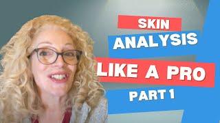 MUSTKNOW STEPS for Professional Skin Analysis  PART1 [upl. by Mcneil752]