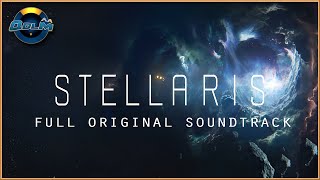 Stellaris  Full Original Soundtrack  OST [upl. by Yenmor]