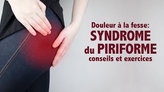 Douleur à la fesse et syndrome du piriforme  exercices et conseils [upl. by Didi770]