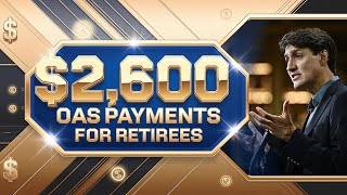 Service Canada Announces 2600 OAS Payments for Retirees – September 2024 Update [upl. by Aisyla828]