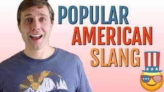 Popular American Slang That People Always Use [upl. by Alysoun]