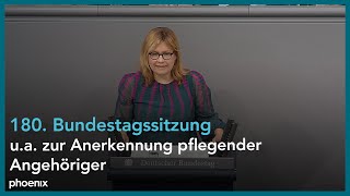 180 Sitzung  ua zur Anerkennung pflegender Angehöriger  Bundestag [upl. by Ishii704]