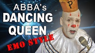 Puddles Pity Party  Dancing Queen ABBA Cover [upl. by Eissel]