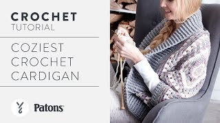 Crochet a Cardigan Tutorial Coziest Crochet Cardigan [upl. by Haley]