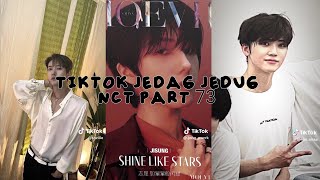 TIKTOK JEDAG JEDUG NCT 73 [upl. by Murrah989]