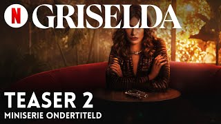 Griselda Miniserie Teaser 2 ondertiteld  Trailer in het Nederlands  Netflix [upl. by Kenley]