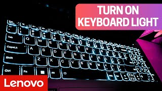 How to Turn on Keyboard Light on Lenovo Laptop Tutorial 2024 [upl. by Gadmon]