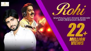 Koi Rohi yad Shafaullah Khan Rokhri and Zeeshan Rokri Folk Studio Season 1 [upl. by Sherill847]