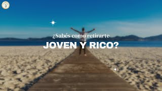 ¿Sabés cómo retirarte joven y rico 📖  Fitness Financiero [upl. by Redienhcs]