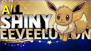 ALL SHINY EEVEE EVOLUTIONS [upl. by Gahan]