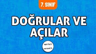 Doğrular ve Açılar  7Sınıf Matematik  2024 [upl. by Mateo]