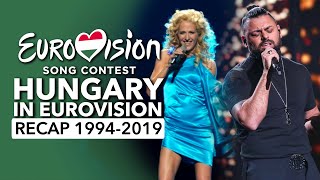 🇭🇺 Hungary in Eurovision Song Contest 1994  2019  RECAP Magyarország az Eurovízión [upl. by Zedecrem]