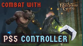 Baldurs Gate 3  PS5 Controller and Controls Guide Part 2 Combat [upl. by Eedoj]